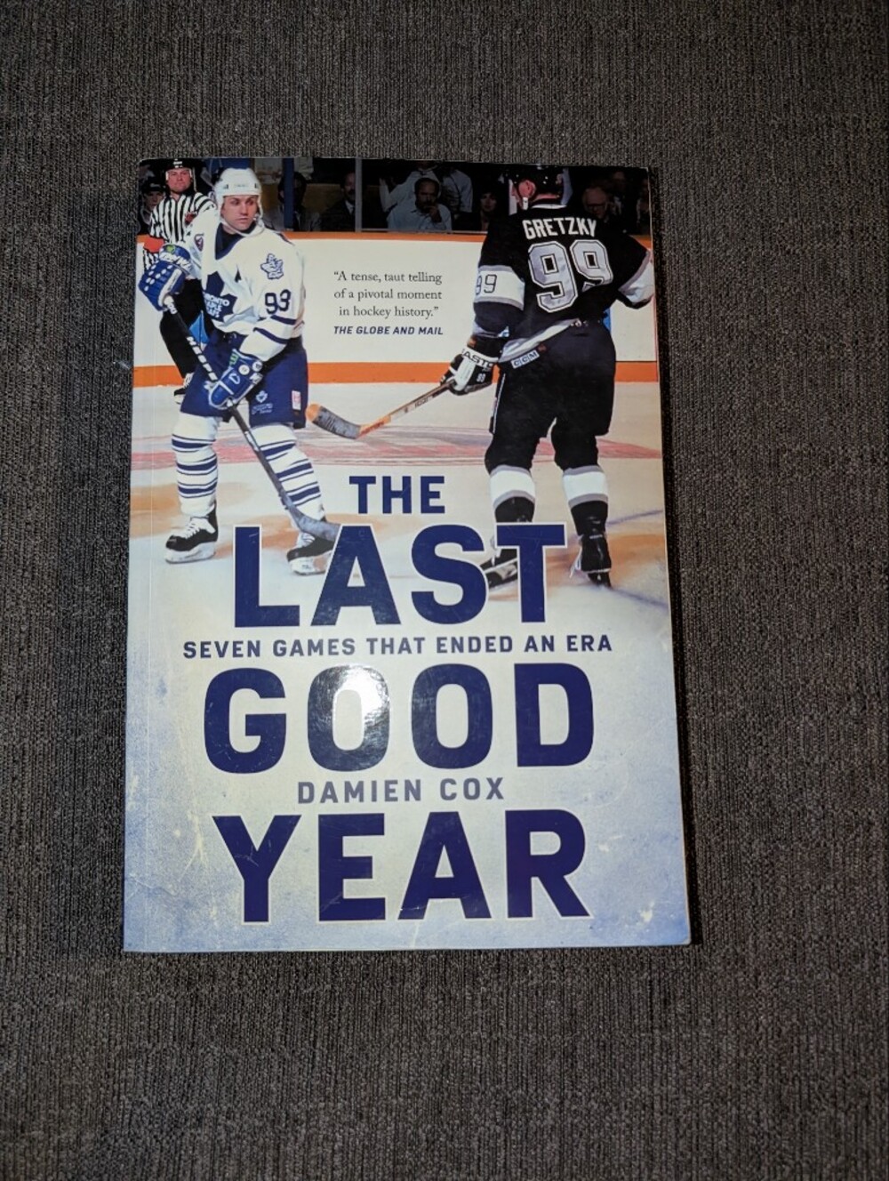 The Last Good Year - NHL Hockey Book